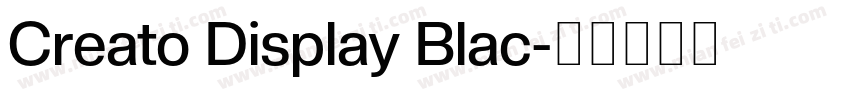 Creato Display Blac字体转换